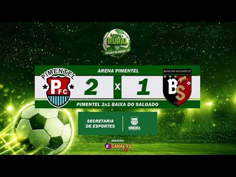 Copa Rural de Ribeira do Amparo | Pimentel 2x1 Baixa do Salgado