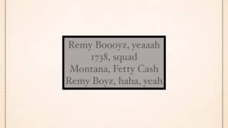 Rewind by Fetty Wap (feat. Monty) W/lyrics!