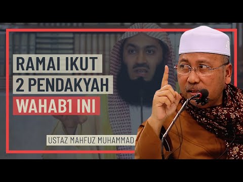 Ustaz Mahfuz Muhammad - Ramai Ikut 2 Pendakwah Wahabi ini