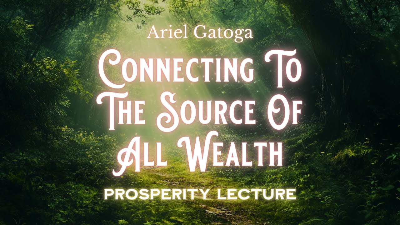 Connecting To The Source Of All Wealth