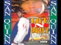 San Quinn - Havin' A Ball