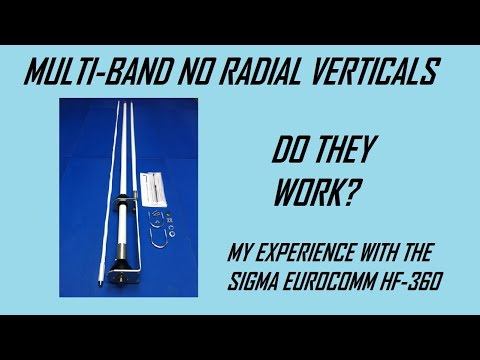Multi-Band HF No Radial Vertical Antennas, Do They Work?