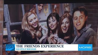 A look inside the Friends Experience