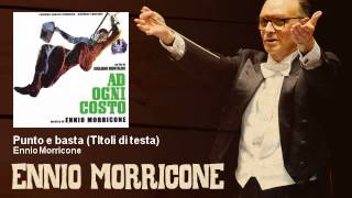 Ennio Morricone - Punto e basta - TItoli di testa - Ad Ogni Costo (1967)