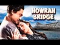 Howrah Bridge 1958 Full Movie Madhubala Ashok Kumar Super Hit Bollywood Classic Hindi Movies