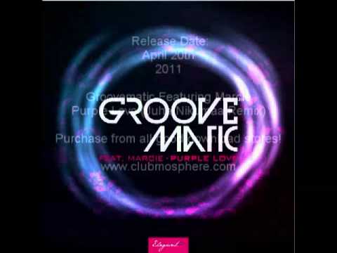 Groovematic Featuring Marcie - Purple Love (Juha Nikumaa Remix)