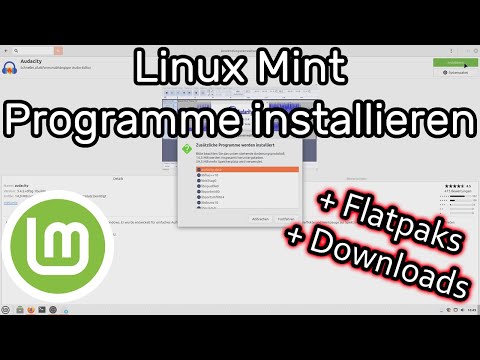 Linux Mint Programme und Apps installieren (Anwendungsverwaltung, Flatpak, Download)