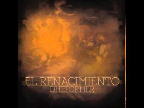 05 - Dheformer - La memoria de los siglos [El renacimiento]