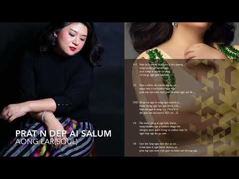YUP SENG ING - [ PRAT N DEP AI SALUM ] ( kachin song )