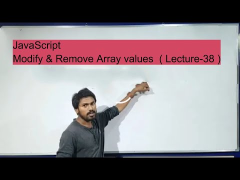 Javascript Modifyremove Array Values Lecture 38 In Hindi