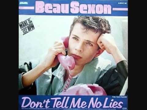 Beau Sexon - Don't Tell Me No Lies (Extended).1985 .