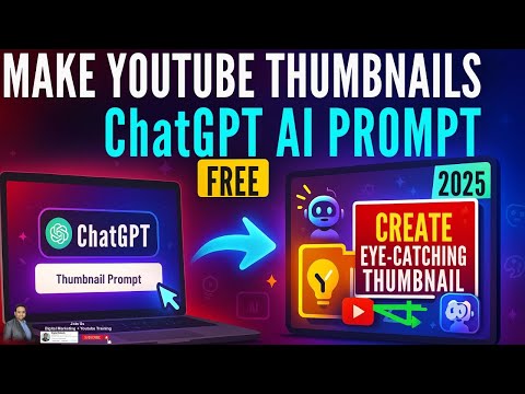 How to Make YouTube Thumbnails Using ChatGPT  and EyeCatching AI Designs 2025 Guide