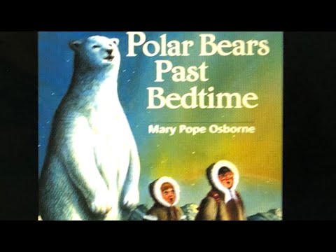Polar Bears Past Bedtime part 2 | Magic Tree House | audio book