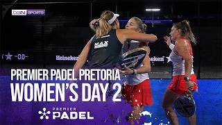 Women's Day 2 Pretoria | Premier Padel HIGHLIGHTS | 07/28/2026 | beIN SPORTS USA