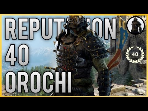 REPUTATION 40 Orochi Full Customisation, Gear and Stats Showcase [For Honor] Video