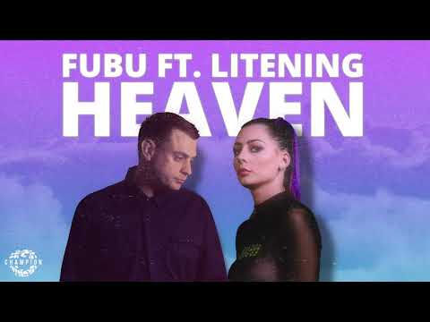 FUBU feat. Litening - 'Heaven'