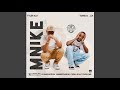 Tyler ICU & Tumela_za - Mnike (Official Audio) feat. DJ Maphorisa,Nandipha808, Ceeka RSA & Tyron Dee