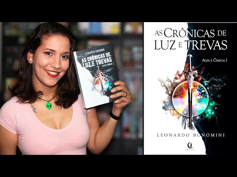 RESENHA: AS CRNICAS DE LUZ E TREVAS - Alfa e mega - LEONARDO BONOMINI