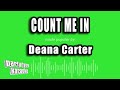 Deana Carter - Count Me In (Karaoke Version)