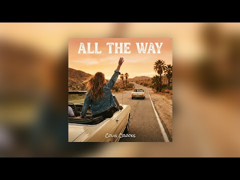 Colin Crooks - All The Way