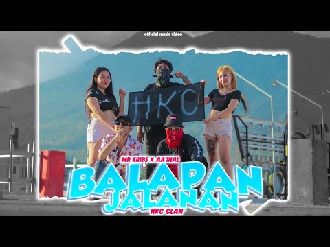 MR.KRIBS - BALAPAN JALANAN  feat. AA INAL [OFFICIAL MUSIC VIDEO]