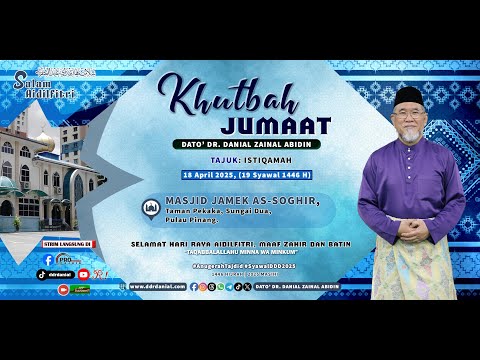 Khutbah Jumaat: Istiqamah | Dato' Dr. Danial Zainal Abidin
