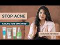 How Azelaic Acid Transforms Your Skin The Daily Dose With Dr Tanya