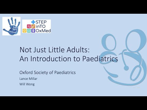 Not Just Little Adults - An Introduction to Paediatrics