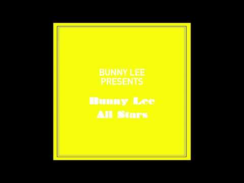 Bunny Lee Presents Bunny Lee Allstars