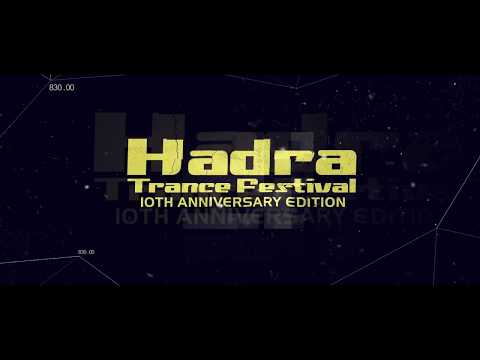 Hadra Trance Festival 2017 (2/4) AFTERMOVIE SPECIAL SIDELINES PROGRAM ( by Timagin)