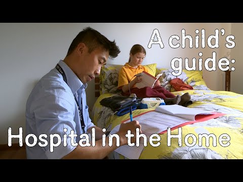 A child's guide to hospital: Hospital-In-The-Home