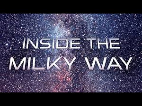 Inside the Milky Way Galaxy - National Geographic Universe Documentary