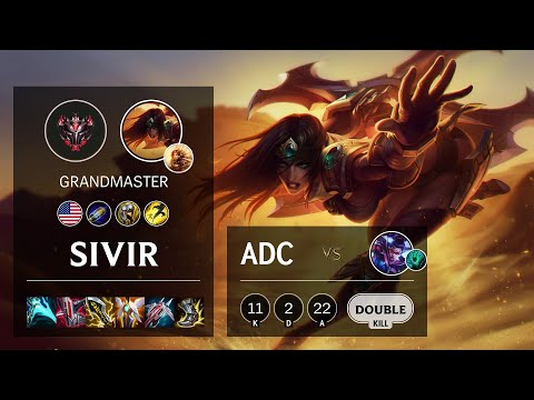 Sivir ADC vs Vayne - NA Grandmaster Patch 11.23