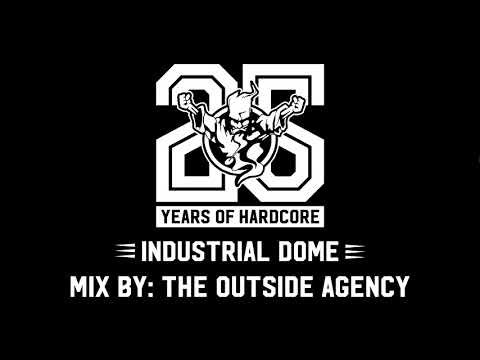 Industrial Dome Mix By: The Outside Agency