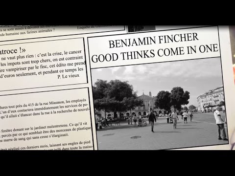 Benjamin Fincher - Good Thinks (non officiel)