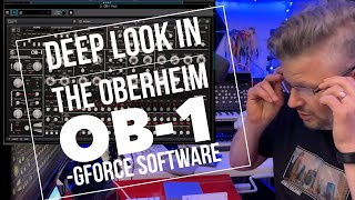 Video thumbnail for Deep look at Oberheim OB-1 synth - a plugin from GForce software by Nu-Trix The Synth Guy