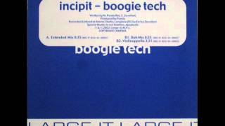 Incipit - Boogie Tech (Extended Mix)