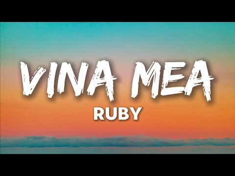 RUBY - Vina Mea // VERSURI