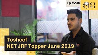 CTwT E239 - NTA UGC NET JRF 2019 Topper Tosheef (Commerce) video