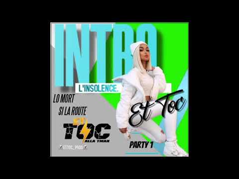 Et Toc - Lo Mort Si la Route ( INTRO)#dancehall #ettoc #Afro
