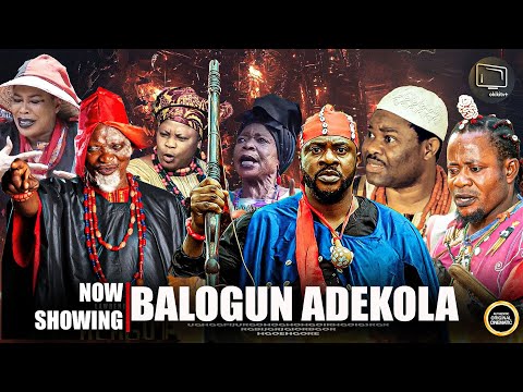 BALOGUN ADEKOLA - Yoruba Movie 2025 Drama Odunlade Adekola | Fathia Williams Taofeek Digboluja