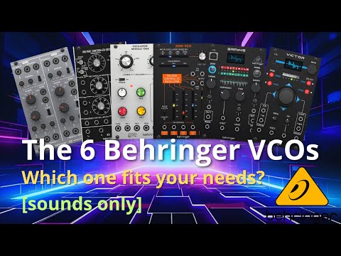 The 6 Behringer VCOs for your Eurorack - Which one fits your needs?