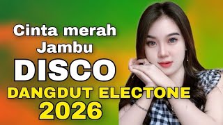 Download lagu CINTA MERAH JAMBU LAGU POPULER DISCO DANGDUT REMIX ELECTONE FULL BASS 2026 mp3