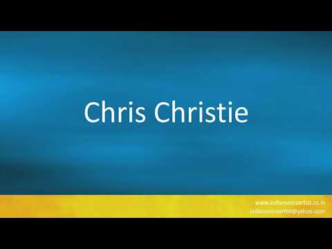 How to pronounce "Chris Christie".