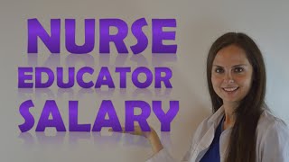 Nurse Educator Salary | How Much Money Does a Nursing Instructor Make