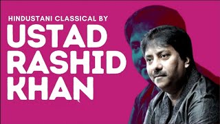 Tribute to Ustad Rashid Khan | Amazing : Raag Sohni