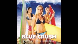 Blue Crush - Final Wave (5m09 final mix) - Paul Haslinger