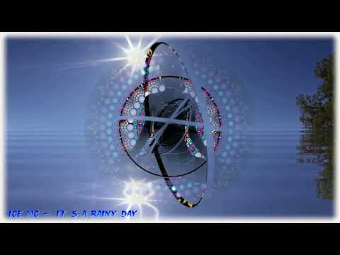 Ice MC -  It's A Rainy Day (DJ Oneon & DJ Shulis Remix)  2022