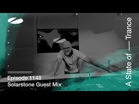 Solarstone - A State of Trance Episode 1148 Guest Mix