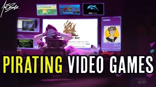 Pirating Video Games